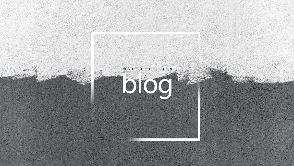 A black and white wall with an inscription on it:: What is a blog