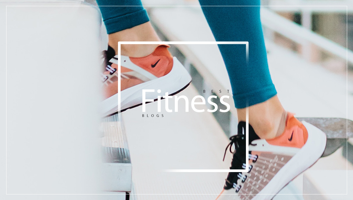 Best fitness blogs