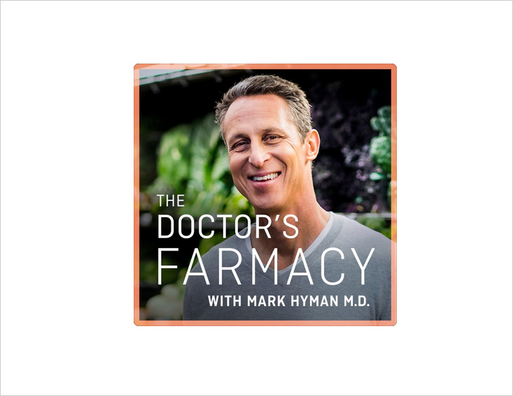 The Doctor’s Farmacy with Mark Hyman M.D 