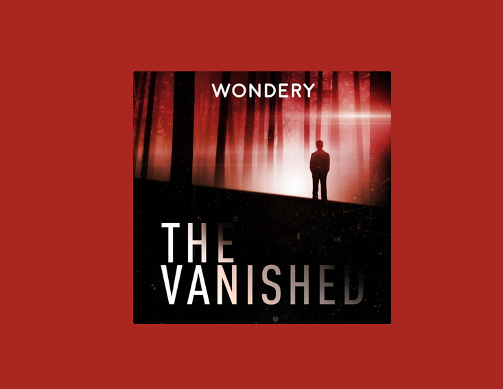 The Vanished - Top Podcast site