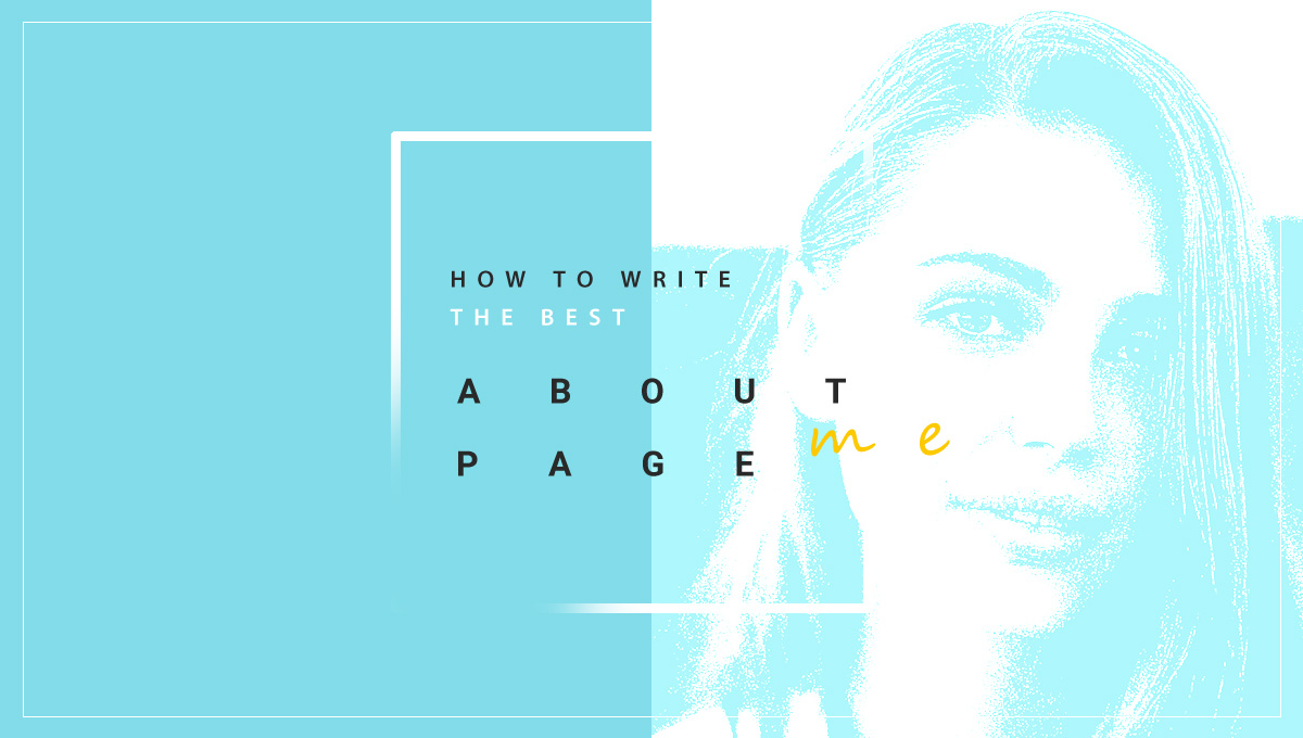 how-to-write-an-about-me-page-with-examples-blog-on-your-own