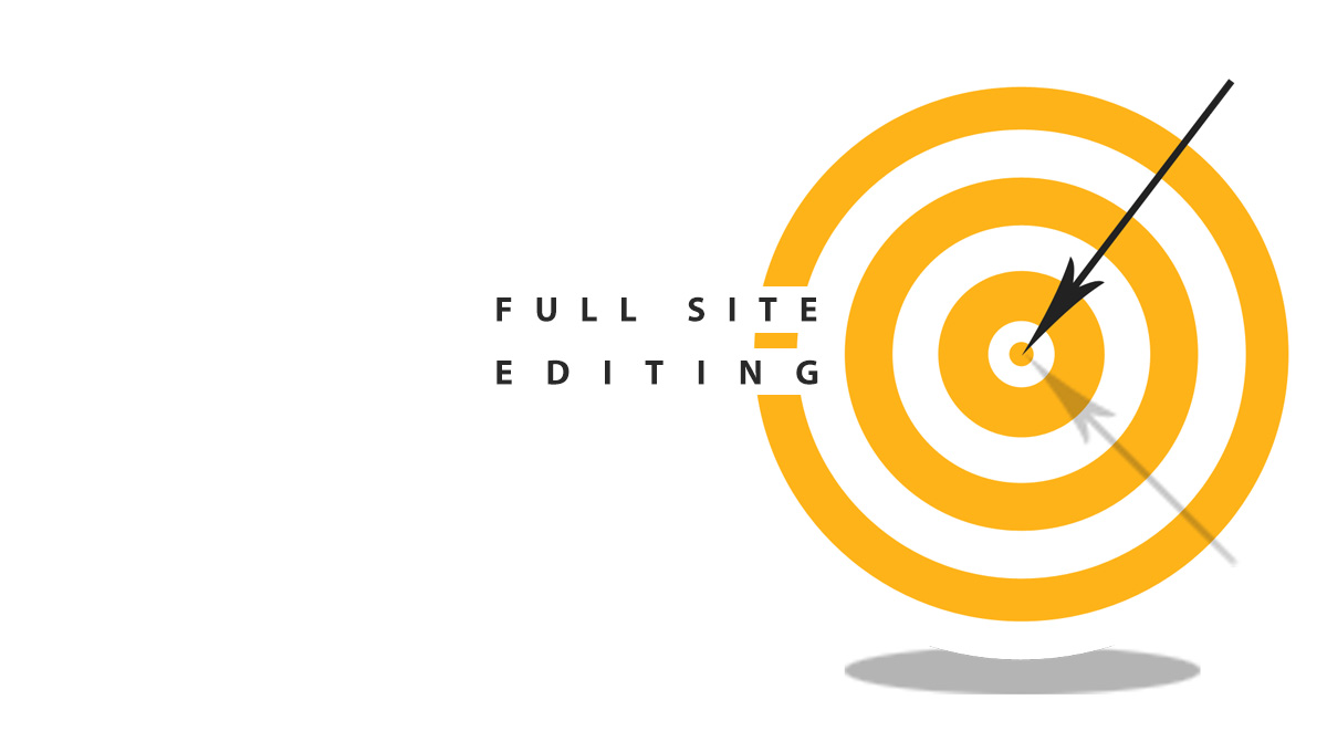 What is Full Site Editing (FSE)