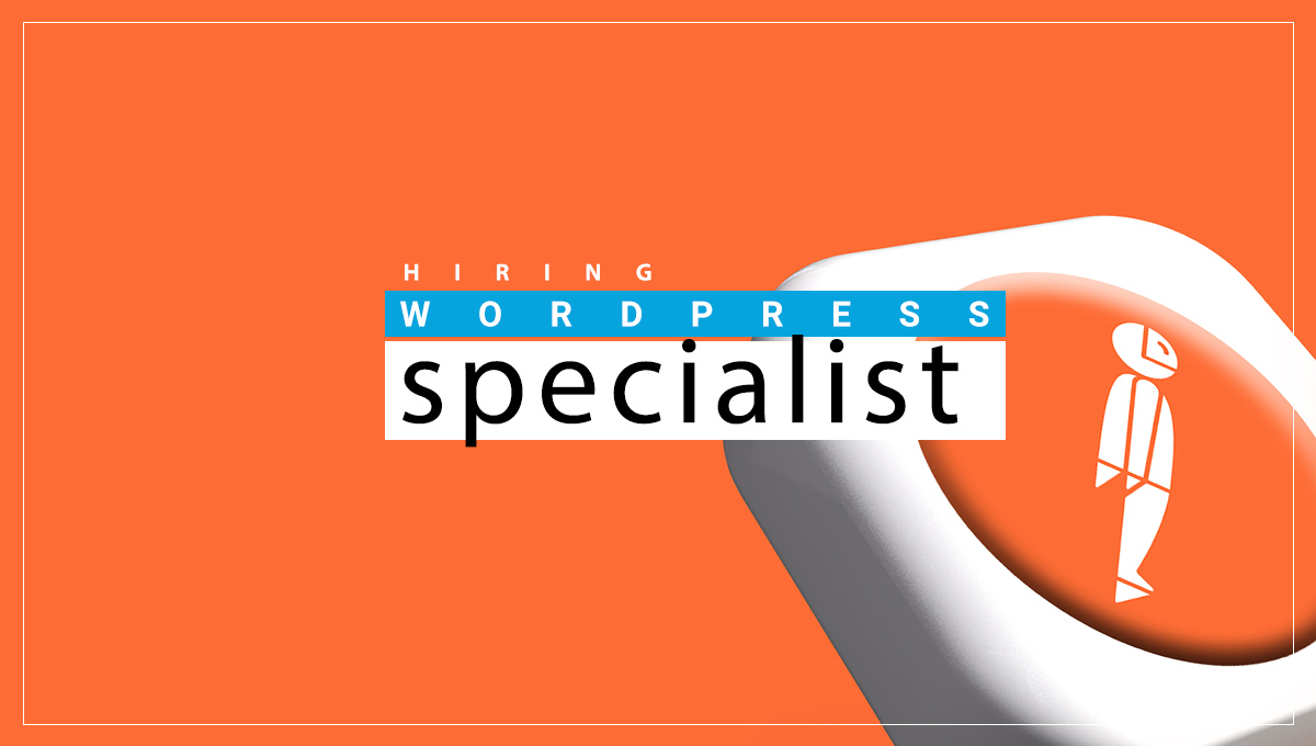 Why Hiring a WordPress Specialist is a Wise Investment for Your Business Website