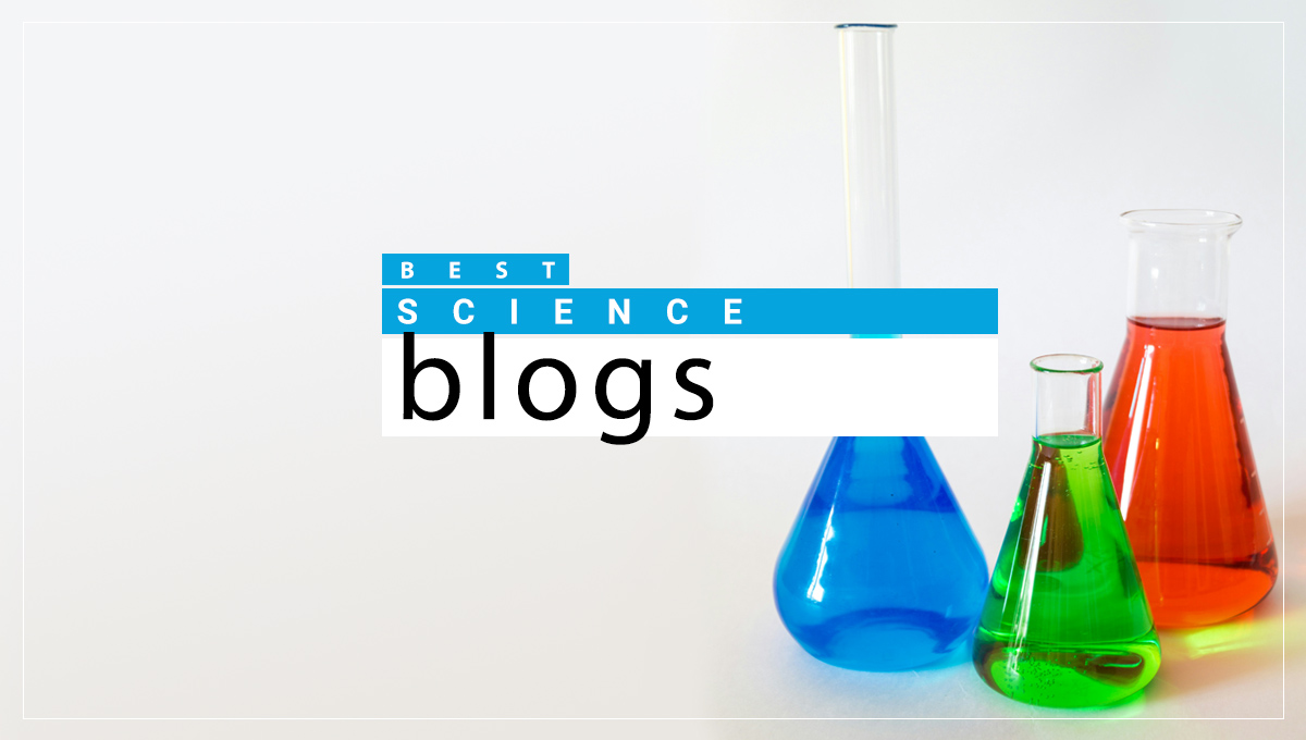 Best Science Blogs and Websites For Science Lovers